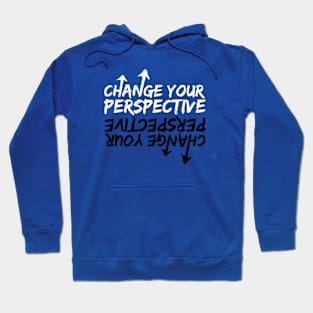 Change Your Perspective Hoodie